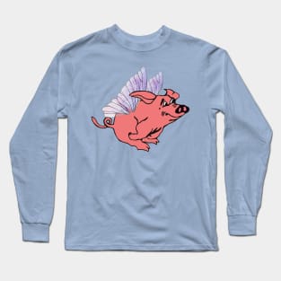 Pigs will fly funny cute Long Sleeve T-Shirt